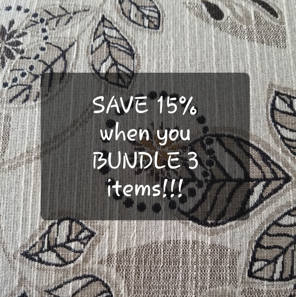 Bundle and save!!!!! 15% off 3 items!